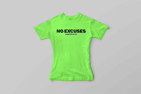 NO EXCUSES TEE <br> WOMENS NEON GREEN